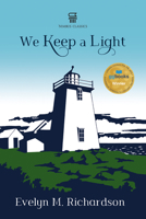 We Keep a Light 1551091143 Book Cover