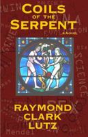 Coils of the Serpent 0741442280 Book Cover