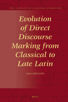 Evolution of Direct Discourse Marking from Classical to Late Latin 9004524991 Book Cover