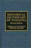 Historical Dictionary of Tanzania 0810832445 Book Cover