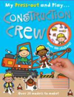 Press-out and Play Construction Crew 1782355685 Book Cover