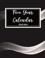 2020-2024 Five Year Planner: 60 Month Appointment Calendar, Business Planners, Agenda Schedule Organizer Logbook and Journal 8.5x11 167334576X Book Cover
