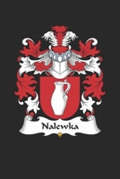 Nalewka: Nalewka Coat of Arms and Family Crest Notebook Journal (6 x 9 - 100 pages) 1691027685 Book Cover