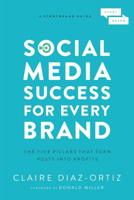 Social Media Success for Every Brand 1400214963 Book Cover
