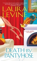 Death by Pantyhose (Jaine Austen Mysteries) 1617730513 Book Cover