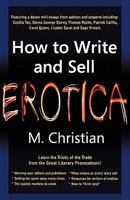 How to Write and Sell Erotica 1615083014 Book Cover