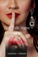 Tell-Tale Signs Of A Cheater B0FMPJ35HW Book Cover