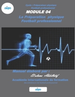 Football professionnel : La préparation physique (French Edition) B08CP9DJZB Book Cover