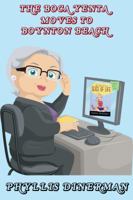 The Boca Yenta Moves to Boynton Beach 0578471248 Book Cover