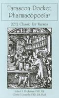 Tarascon Pocket Pharmacopoeia 2012 Classic for Nurses 0763771503 Book Cover