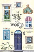 The Only One in the World: A Sherlock Holmes Anthology 0648958620 Book Cover