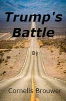 Trump's Battle 1540743985 Book Cover