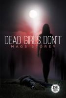 Dead Girls Don't 1771483067 Book Cover