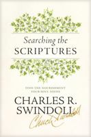 Searching the Scriptures: Find the Nourishment Your Soul Needs 1414380658 Book Cover