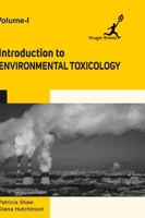 Introduction to Environmental Toxicology Vol 1 178715128X Book Cover