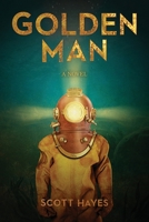 Golden Man 1733423303 Book Cover