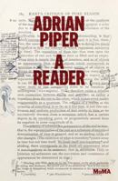 Adrian Piper: A Reader 1633450333 Book Cover