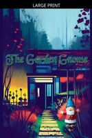 The Garden Gnome B0GTC7BT75 Book Cover