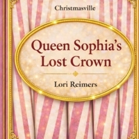 Christmasville: Queen Sophia's Lost Crown B0GZM318SP Book Cover