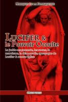 Lucifer Et Le Pouvoir Occulte 163790794X Book Cover