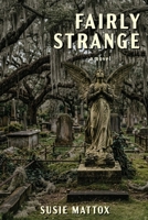 Fairly Strange 1697166865 Book Cover