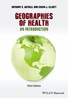 Geographies of Health: An Introduction 1405175753 Book Cover