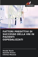 FATTORI PREDITTIVI DI SUCCESSO DELLA VNI IN PAZIENTI OSPEDALIZZATI (Italian Edition) B0CL8BJVFC Book Cover