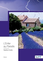 L'Enfer au Paradis 2368329439 Book Cover