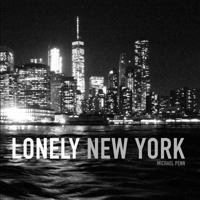 Lonely New York 1974587649 Book Cover