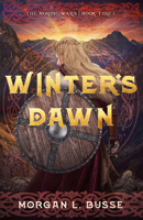 Winter's Dawn (Volume 3) (The Nordic Wars) B0GMNLH8WP Book Cover