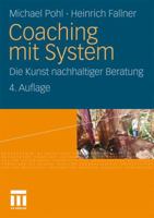 Coaching Mit System: Die Kunst Nachhaltiger Beratung 353117522X Book Cover