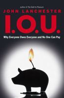 Whoops! Why Everyone Owes Everyone and No One Can Pay 1846143225 Book Cover