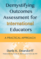 Demystifying Outcomes Assessment for International Educators: A Practical Approach 1620361280 Book Cover
