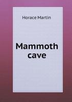 Mammoth Cave 5518602863 Book Cover