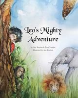 Leo's Mighty Adventure 1975964314 Book Cover