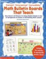 Instant! Interactive! Incredible! Math Bulletin Boards That Teach (Grades 1-3) 0590029053 Book Cover