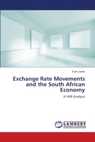 Exchange Rate Movements and the South African Economy 3659560308 Book Cover