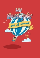Los Monnigots por el mundo: Tercer libro de la serie Monnigots. Busca y encuentra (Spanish Edition) B0F7R3C4KN Book Cover