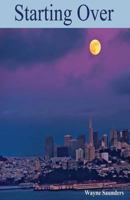 Starting Over 1482525682 Book Cover