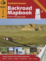 Backroad Mapbook: Saskatchewan, First Edition 1926806417 Book Cover