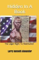 Hidden In A Book: The Legal Right to Restitution 1086253744 Book Cover