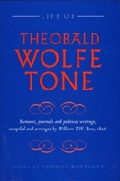 Life of Theobald Wolfe Tone 1446080323 Book Cover