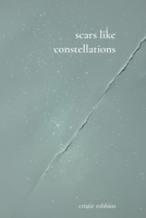 scars like constellations B0DZCCFXYZ Book Cover
