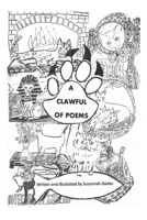 A CLAWFUL OF POEMS 1738573338 Book Cover