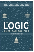 THE LOGIC OF AMERICAN POLITICS B0C6WGBZPB Book Cover