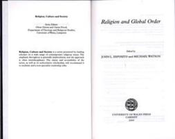 Religion and Global Order (University of Wales Press - Religion, Culture, and Society) 0708315259 Book Cover