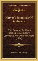 Harvey's Essentials of Arithmetic 0526263164 Book Cover