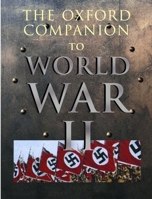 The Oxford Companion to World War II 0198662254 Book Cover