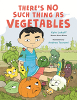 There's No Such Thing as Vegetables B0GMZBW2J3 Book Cover