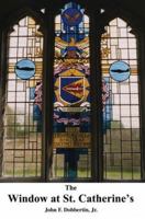 The Window at St. Catherine's 0595369219 Book Cover